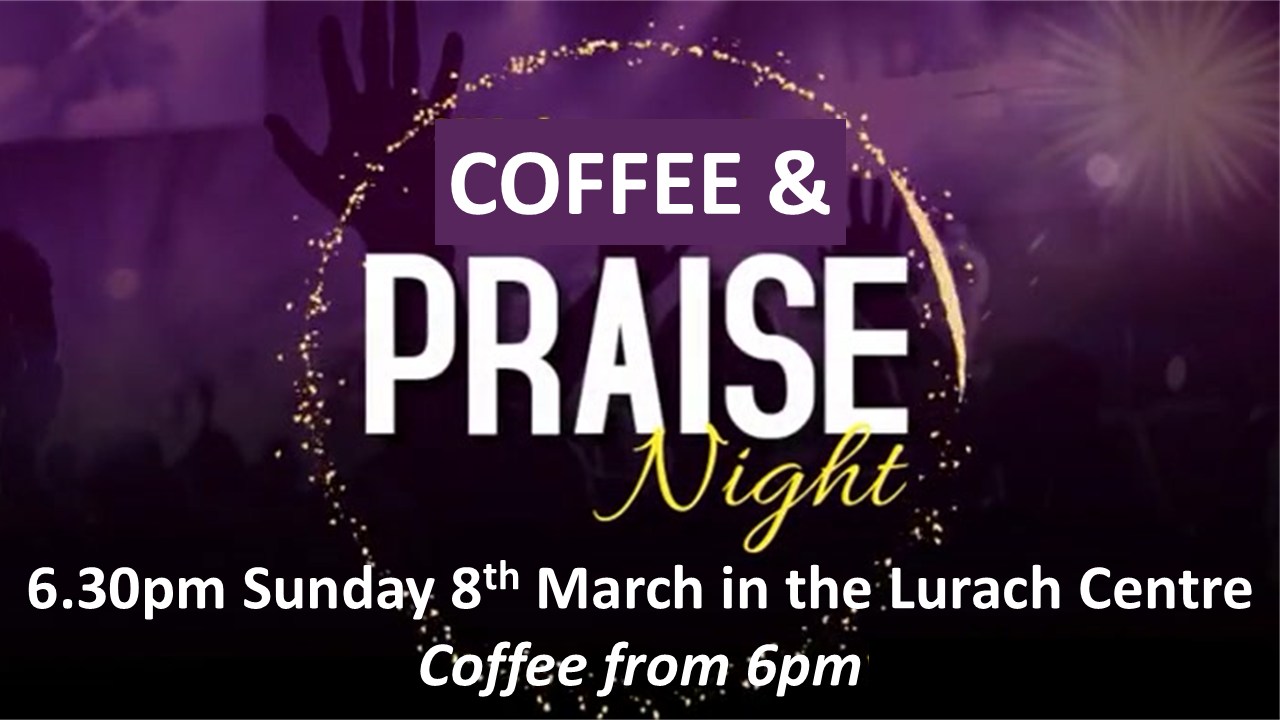 Coffee & Praise Night