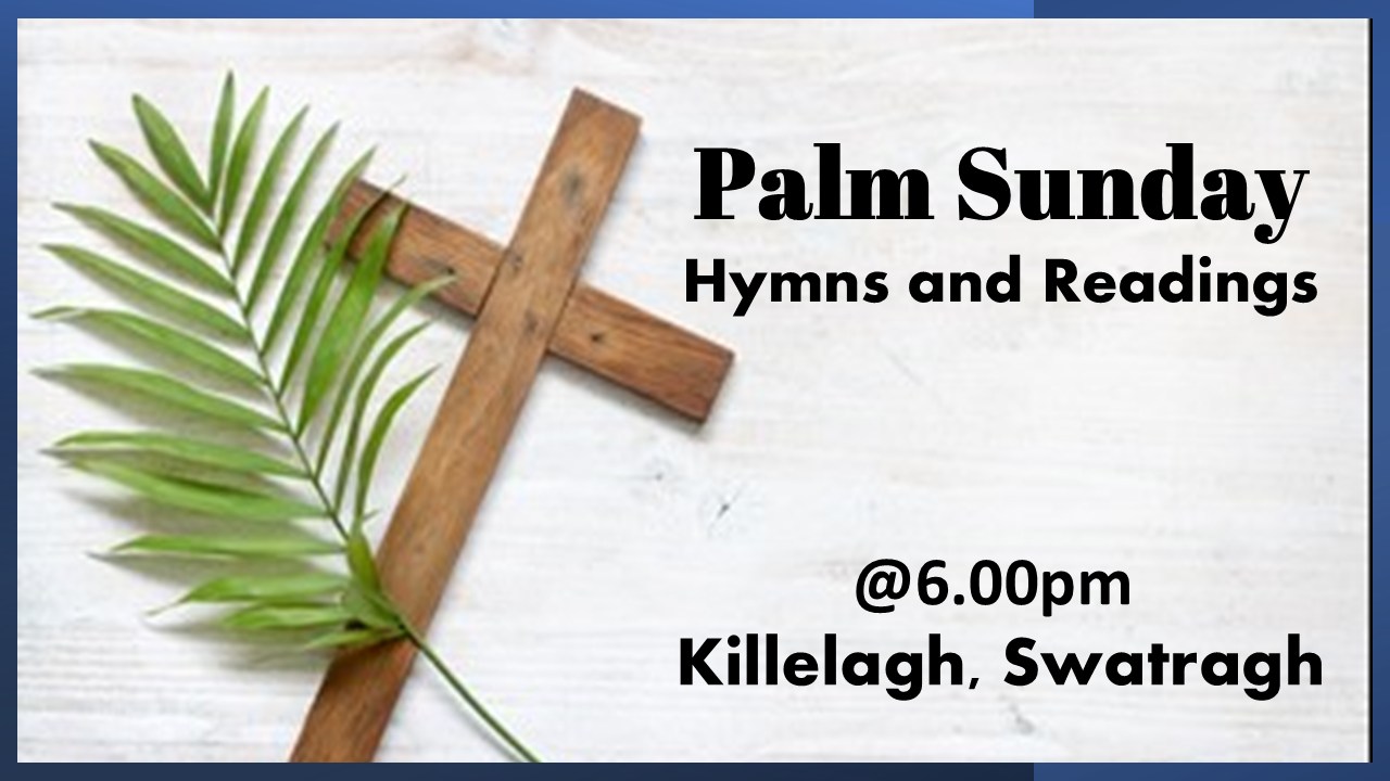 Palm Sunday Service of Hymns & Readings