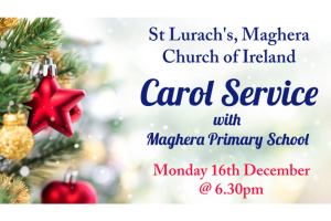 Carol Service with Maghera Primary School